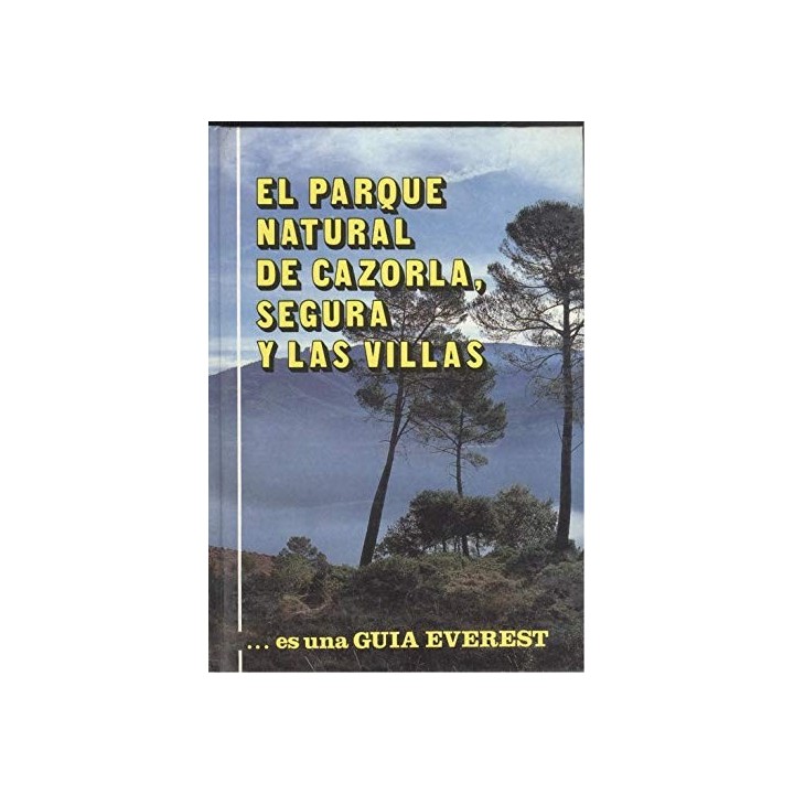 Parque Natural de las Sierras de Cazorla, Segura y las Villas